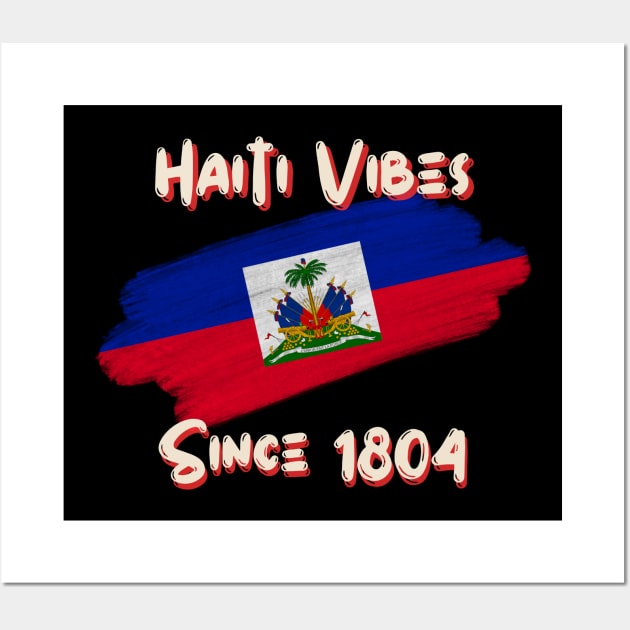 Haiti Vibes Wall Art by Beyond TShirt